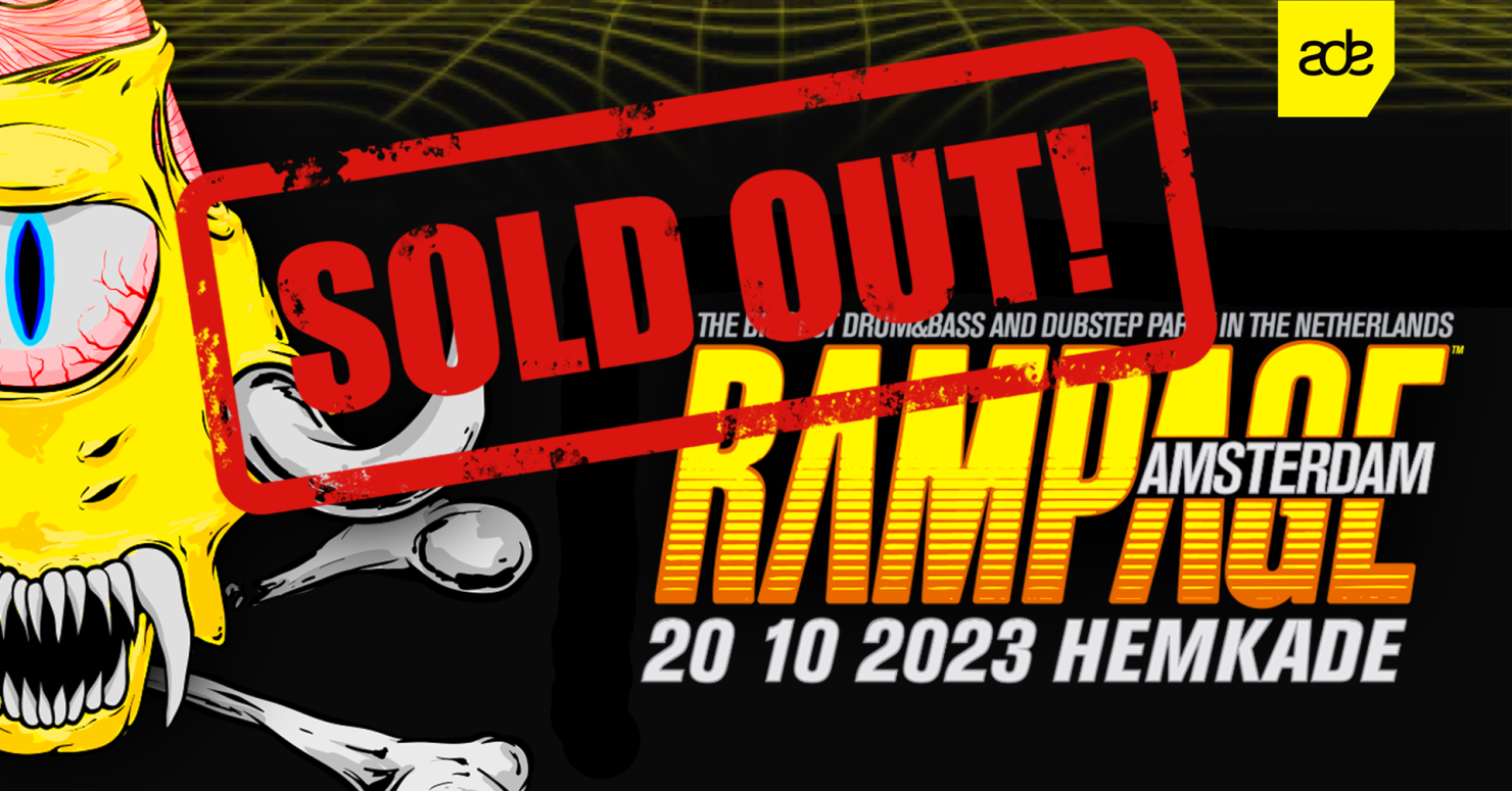 Rampage Amsterdam SOLD OUT